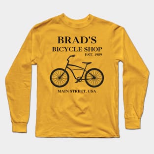 Brad's Bike Shop Long Sleeve T-Shirt